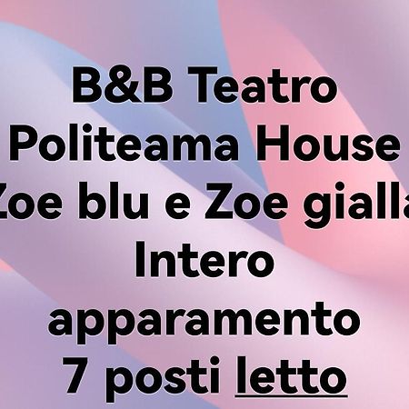 B&B Teatro Politeama House Zoe blu e gialla intero appartamento Palermo Esterno foto